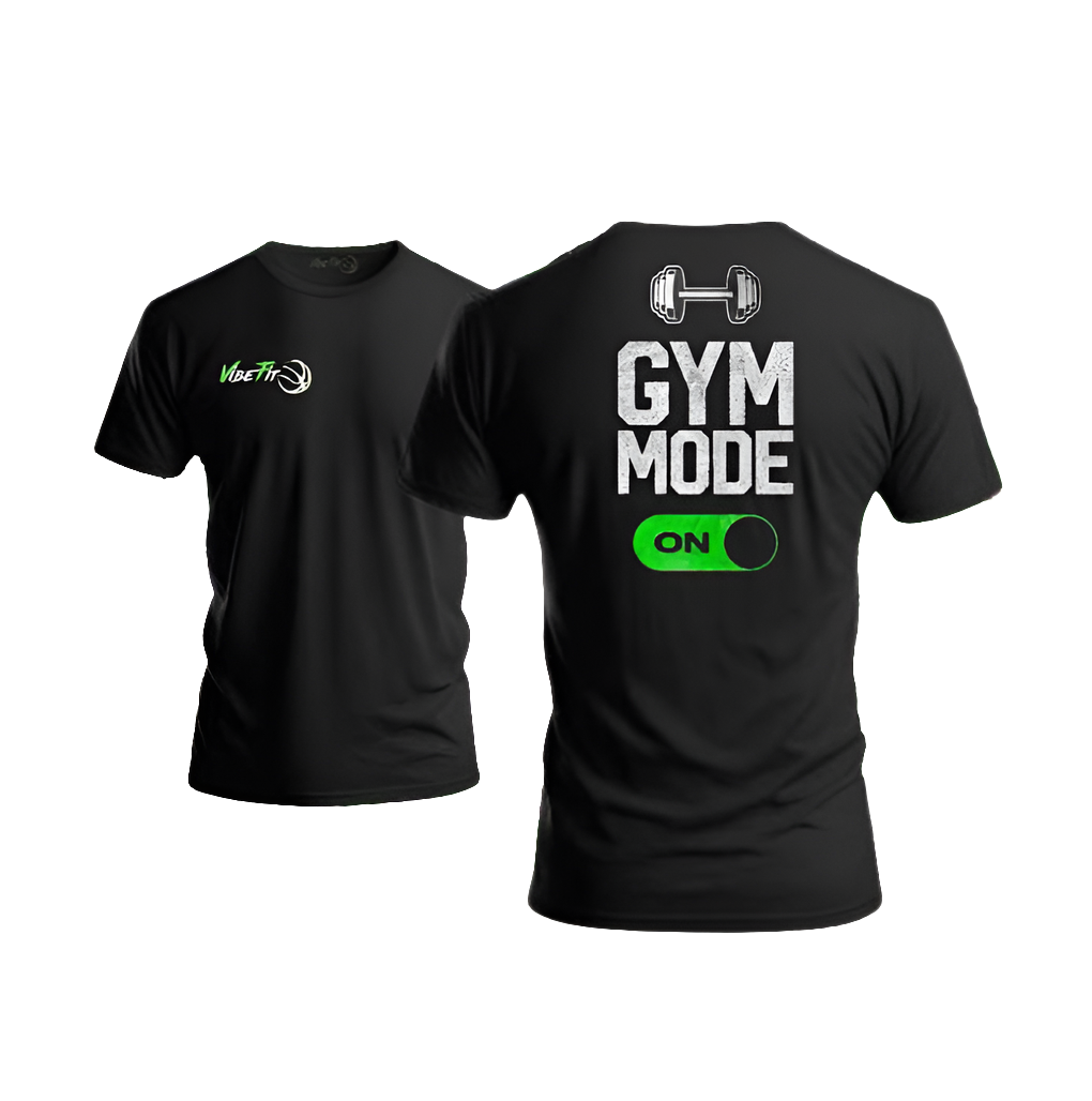 GYM MODE ON - T-shirt