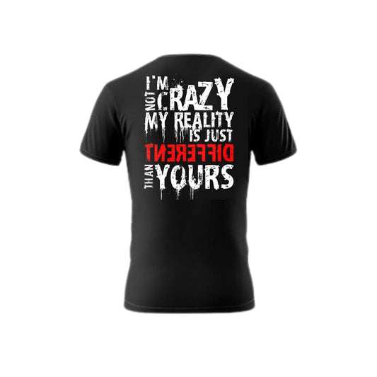 MY REALITY - T-shirt